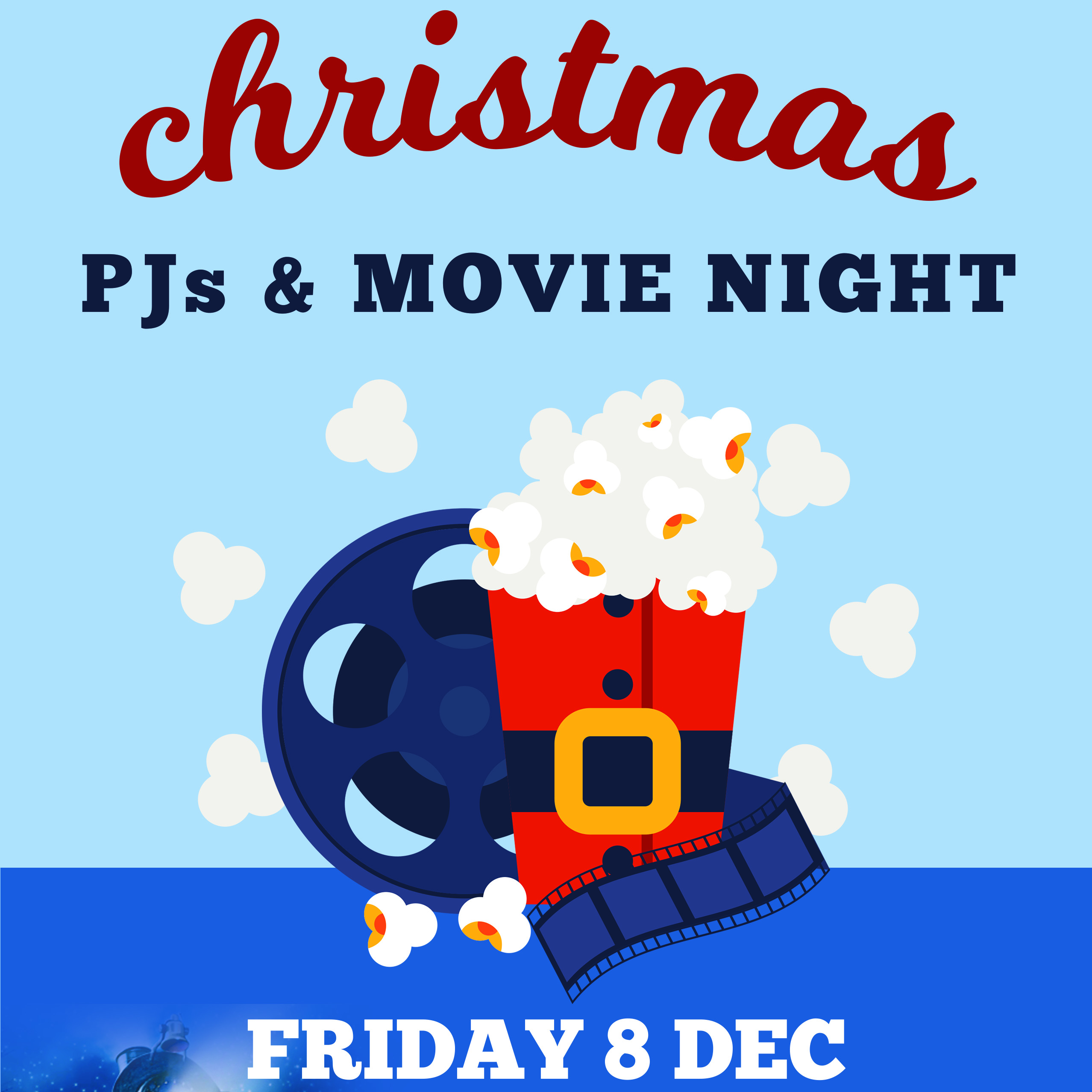 FMA Christmas Movie and PJs Night
